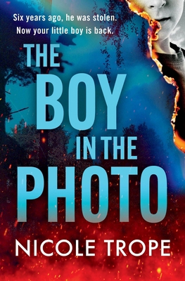The Boy in the Photo 1538771187 Book Cover