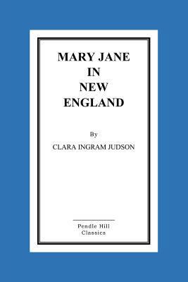 Mary Jane in New England 1519689128 Book Cover