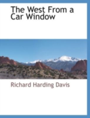 The West from a Car Window 1117873919 Book Cover