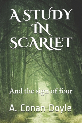 A Study in Scarlet: and the sign of four B08MSFDL7T Book Cover