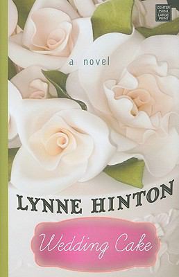 Wedding Cake [Large Print] 1602858535 Book Cover