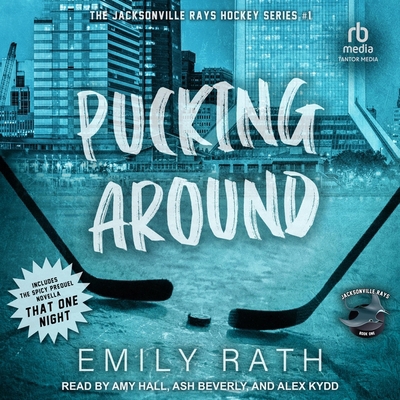 Pucking Around: A Why Choose Hockey Romance B0CW4ZZ4HL Book Cover