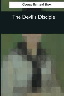 The Devil's Disciple 1545044198 Book Cover