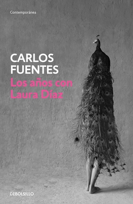 Los Años Con Laura Diaz / The Years with Laura ... [Spanish] 6073144687 Book Cover