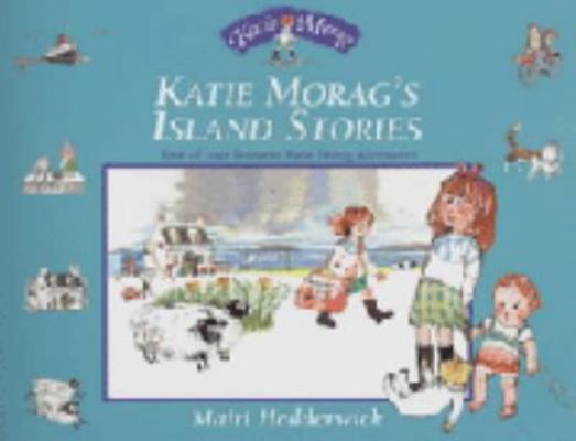 Katie Morag's Island Stories: Four of Your Favo... 0099438569 Book Cover