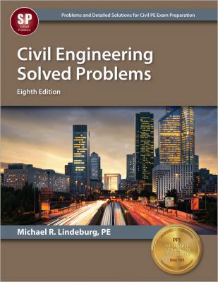 Civil Engineering Solved Problems, 8th Ed 1591265126 Book Cover