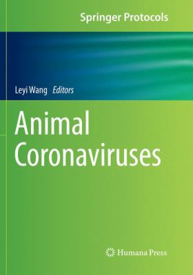 Animal Coronaviruses 1493980440 Book Cover