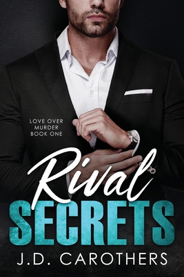 Rival Secrets 1957997117 Book Cover
