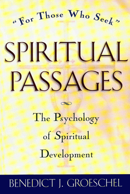 Spiritual Passages : The Psychology of Spiritua... B006QGWMU8 Book Cover