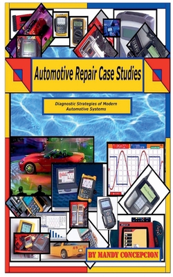 Automotive Repair Case Studies B0D7615PZK Book Cover