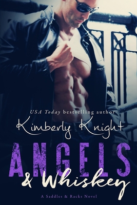 Angels & Whiskey 1505484901 Book Cover