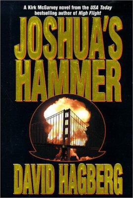 Joshua's Hammer (Kirk McGarvey Novels) 0312861281 Book Cover