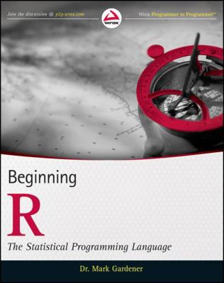 Beginning R: The Statistical Programming Language 111816430X Book Cover
