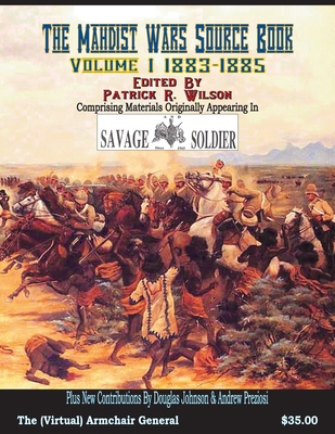 The Mahdist Wars Source Book: Volume I 1883-1885 B08R97LPS8 Book Cover