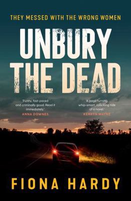 Unbury the Dead 1923046772 Book Cover