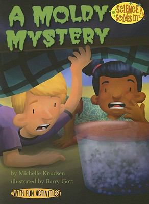 A Moldy Mystery 1417744618 Book Cover