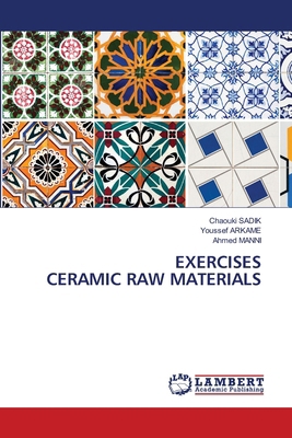 Exercises Ceramic Raw Materials 6208428181 Book Cover