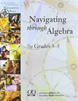 Navigating Through Algebra in Grades 3-5 (Princ... 0873535006 Book Cover