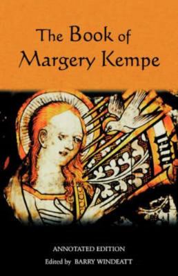 The Book of Margery Kempe: Annotated Edition B0082OPEYS Book Cover