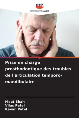 Prise en charge prosthodontique des troubles de... [French] 6207314239 Book Cover