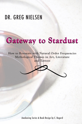 Gateway to Stardust 0961991739 Book Cover