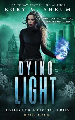 Dying Light 1949577031 Book Cover