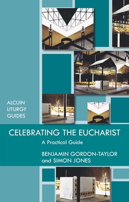 Celebrating the Eucharist 0281065071 Book Cover