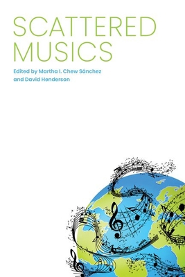 Scattered Musics 1496832361 Book Cover