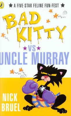 Bad Kitty Vs Uncle Murray 0141335963 Book Cover