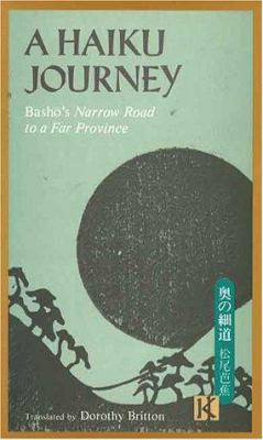 Haiku Journey, Basho's Narrow Road to a Far Pro... 0870114239 Book Cover