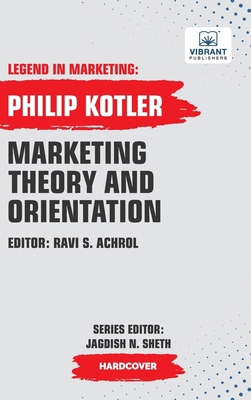 Marketing Theory And Orientations 1636512380 Book Cover