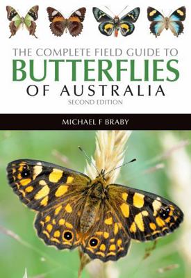 The Complete Field Guide to the Butterflies of ... 1486301002 Book Cover
