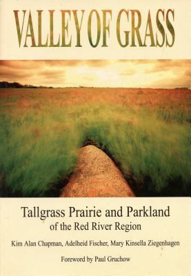 Valley of Grass: Tall Grass Prairie and Parklan... 0878391274 Book Cover