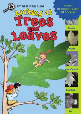 Looking at Trees and Leaves (My First Field Gui... 0448425173 Book Cover