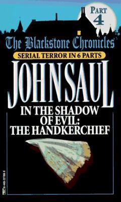 In the Shadow of Evil: The Handkerchief 044922788X Book Cover