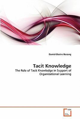 Tacit Knowledge 3639347161 Book Cover