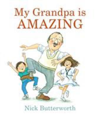 My Grandpa Is Amazing BOARD            Book Cover