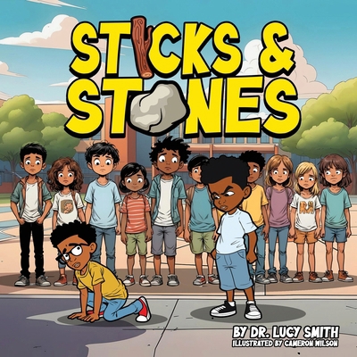 Sticks and Stones B0DS43SGSK Book Cover