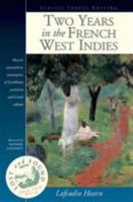 Two Years in the French West Indies B002MOCU3C Book Cover