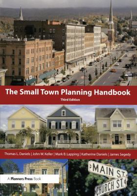 Small Town Planning Handbook, 3rd Ed. 1138487376 Book Cover