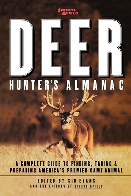 Sports Afield's Deer Hunter's Almanac: A Comple... 0871136430 Book Cover