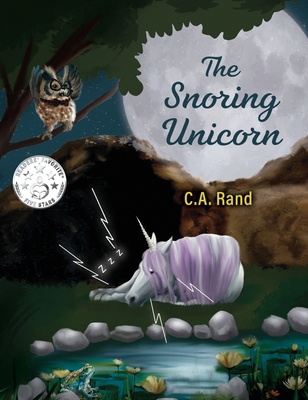 The Snoring Unicorn 166293775X Book Cover