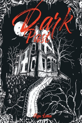 Dark Past 655392984X Book Cover