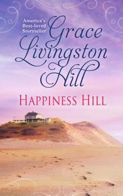 Happiness Hill [Large Print] 1410467228 Book Cover