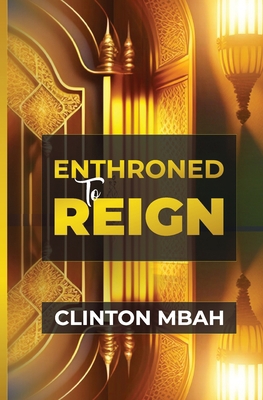 Enthroned to Reign B0CL2N1CQC Book Cover