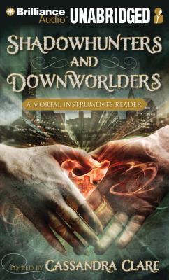 Shadowhunters and Downworlders: A Mortal Instru... 1469279681 Book Cover