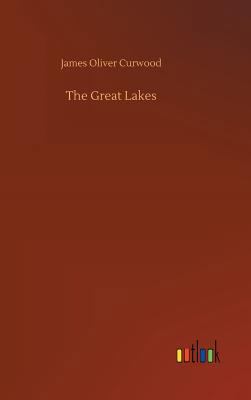 The Great Lakes 3734044359 Book Cover