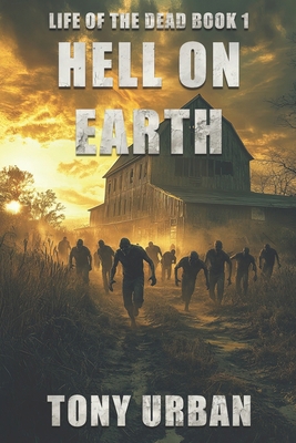 Hell on Earth 1539413179 Book Cover