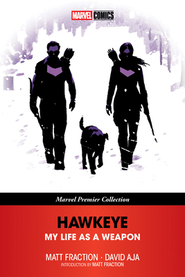 Hawkeye: My Life as a Weapon [Marvel Premier Co... 1302965557 Book Cover
