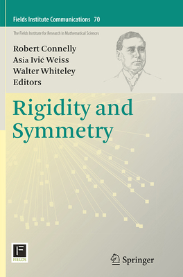 Rigidity and Symmetry 1493949705 Book Cover